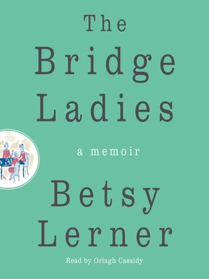 cover image of The Bridge Ladies